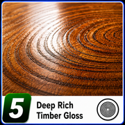 Deep Rich Timber Gloss